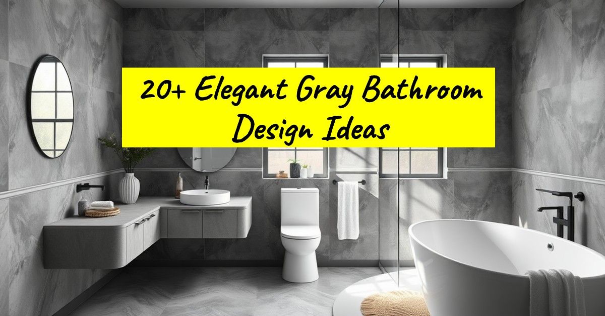 20+ Elegant Gray Bathroom Design Ideas