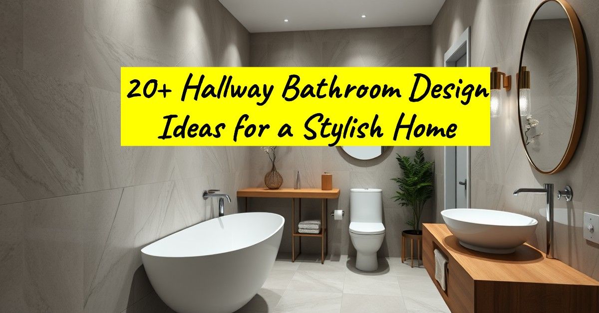 20+ Hallway Bathroom Design Ideas for a Stylish Home