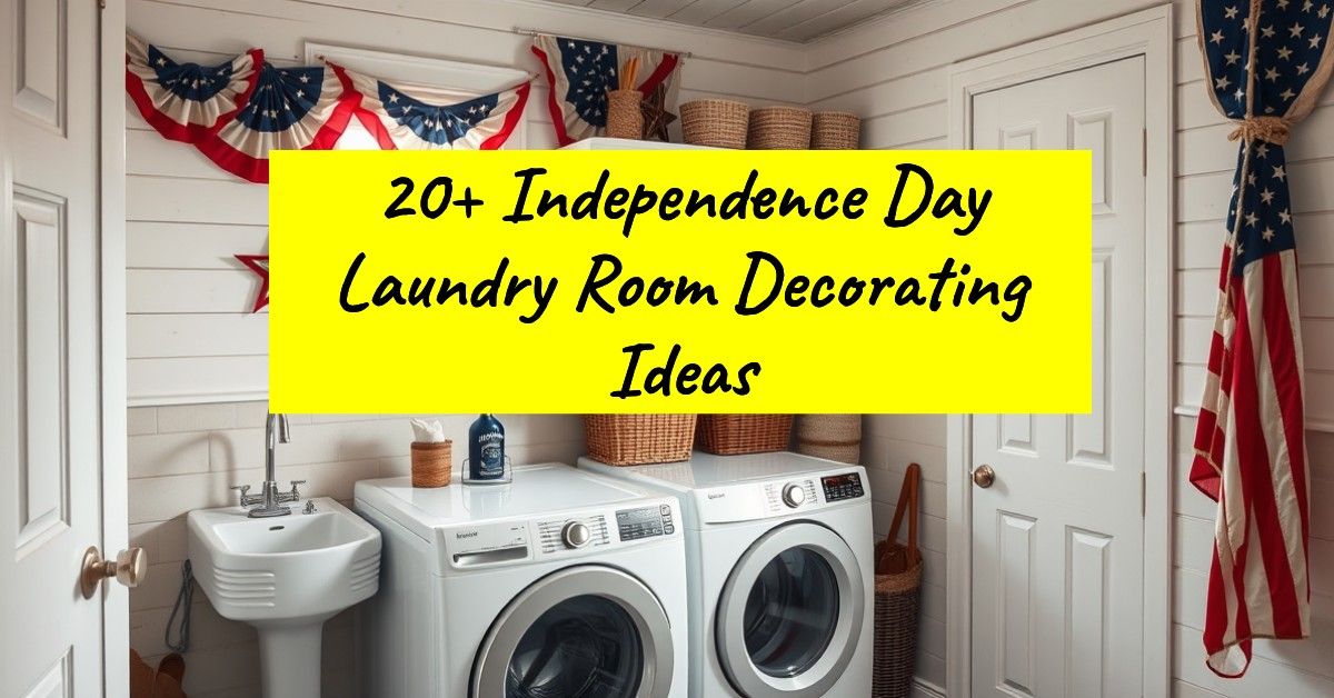 20+ Independence Day Laundry Room Decorating Ideas