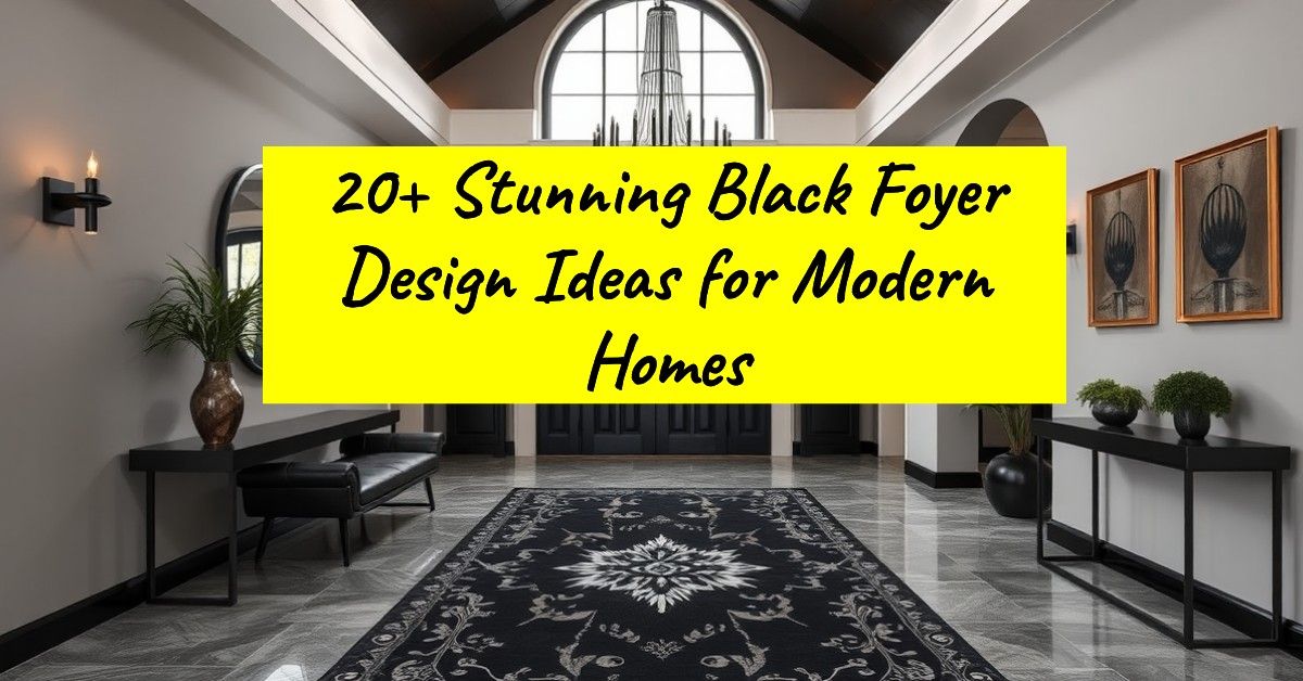 20+ Stunning Black Foyer Design Ideas for Modern Homes