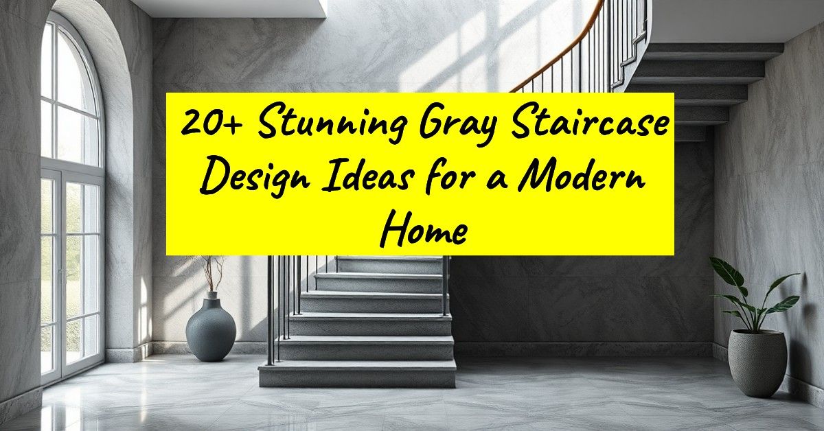 20+ Stunning Gray Staircase Design Ideas for a Modern Home