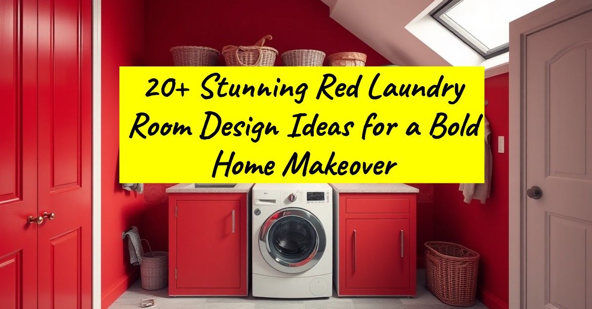 20+ Stunning Red Laundry Room Design Ideas for a Bold Home Makeover