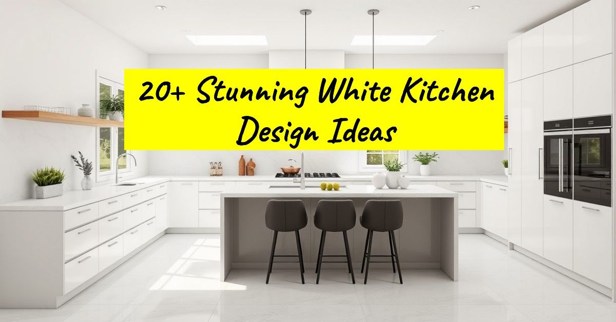 20+ Stunning White Kitchen Design Ideas