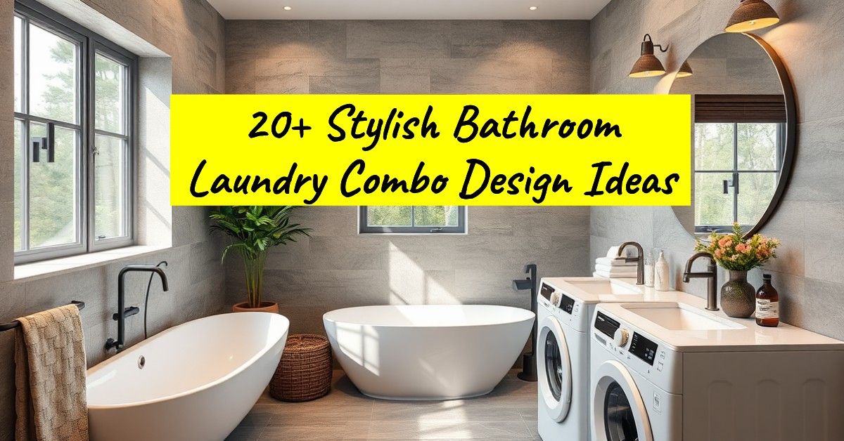 20+ Stylish Bathroom Laundry Combo Design Ideas