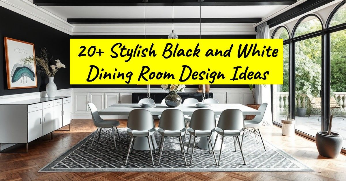 20+ Stylish Black and White Dining Room Design Ideas