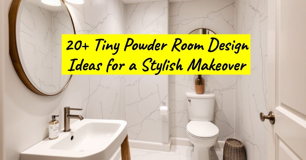 20+ Tiny Powder Room Design Ideas for a Stylish Makeover