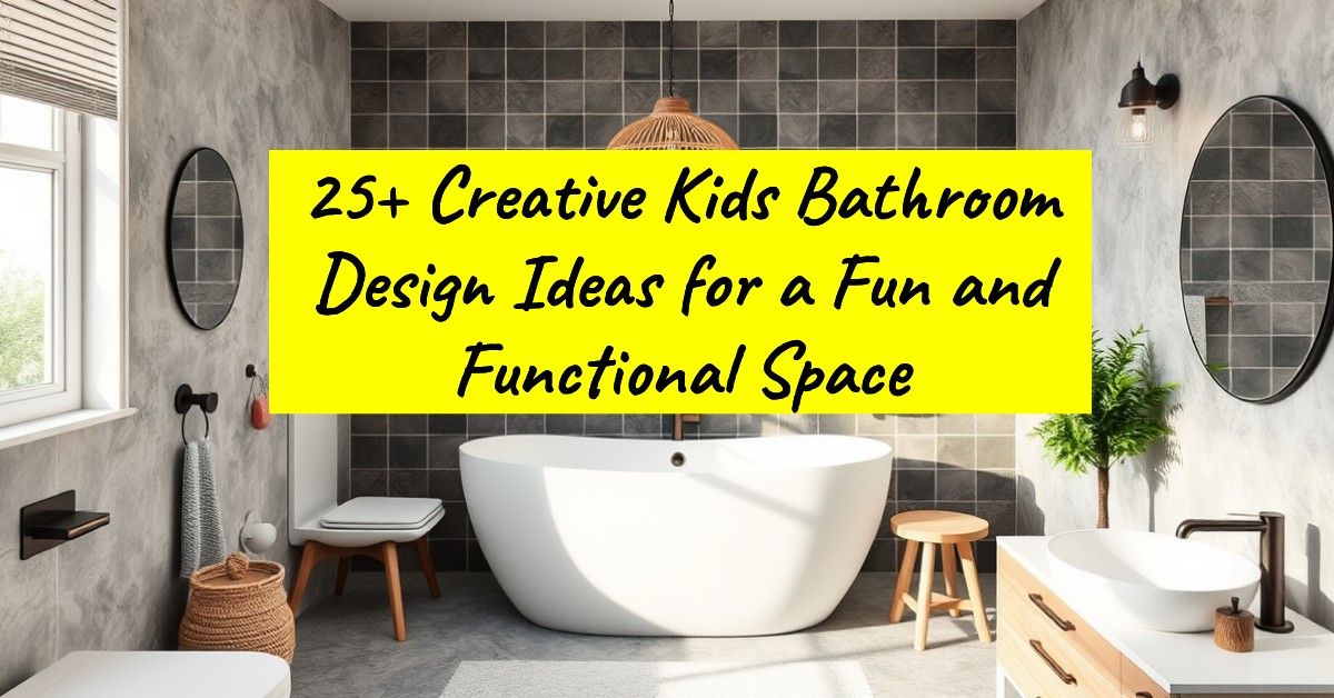 25+ Creative Kids Bathroom Design Ideas for a Fun and Functional Space