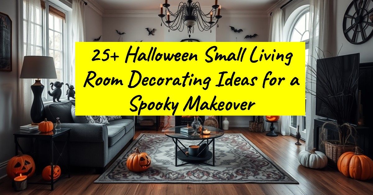 25+ Halloween Small Living Room Decorating Ideas for a Spooky Makeover