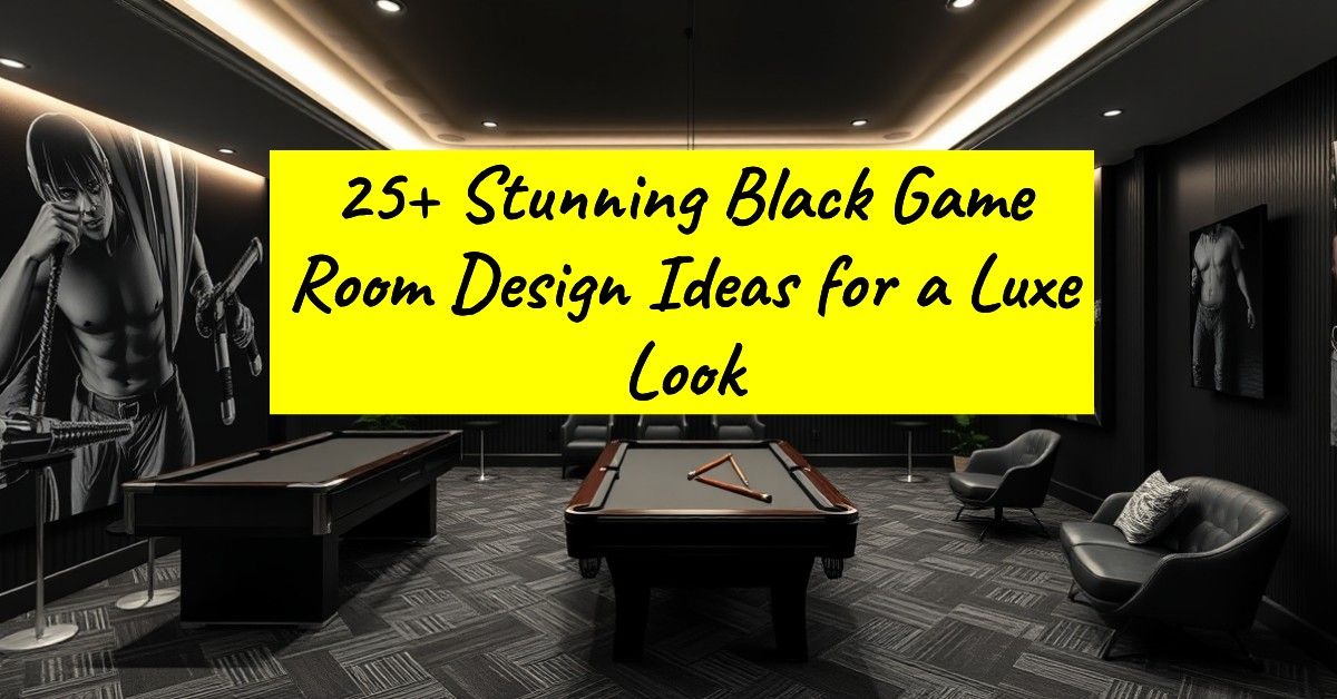 25+ Stunning Black Game Room Design Ideas for a Luxe Look