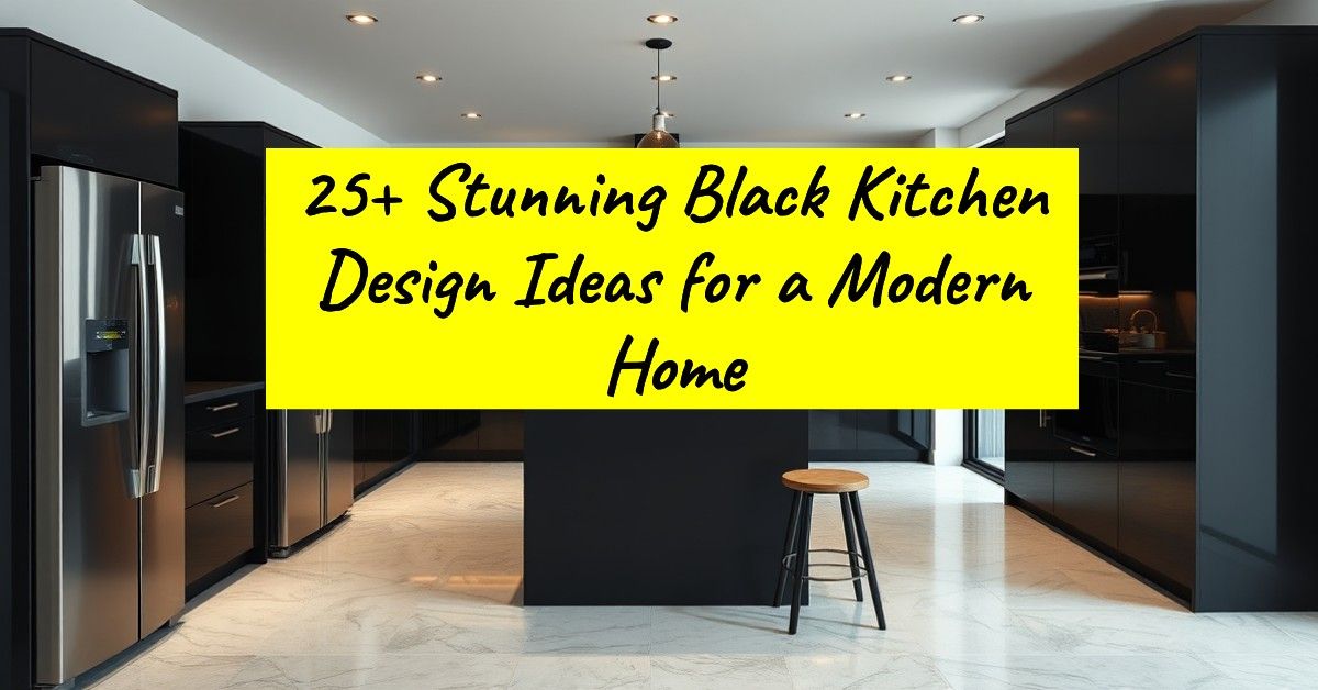 25+ Stunning Black Kitchen Design Ideas for a Modern Home