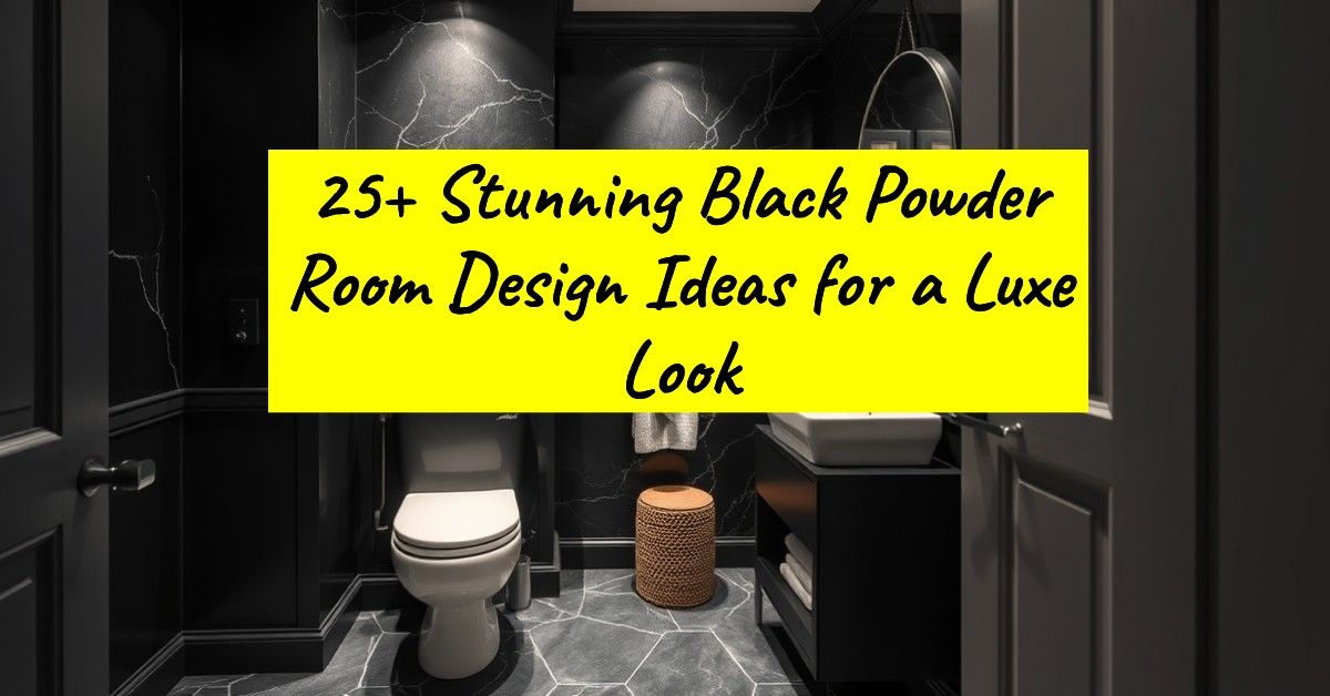 25+ Stunning Black Powder Room Design Ideas for a Luxe Look