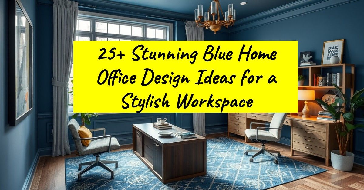 25+ Stunning Blue Home Office Design Ideas for a Stylish Workspace